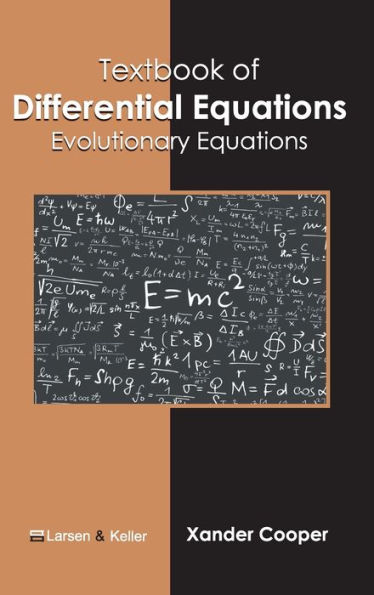 Textbook of Differential Equations: Evolutionary Equations