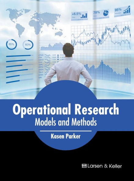 Operational Research: Models and Methods