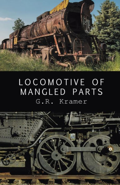 Locomotive of Mangled Parts