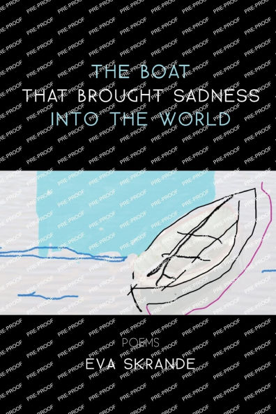 The Boat that Brought Sadness into the World