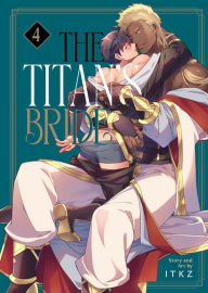 Title: The Titan's Bride Vol. 4, Author: ITKZ