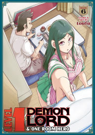 Title: Level 1 Demon Lord and One Room Hero Vol. 6, Author: Toufu