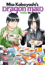 Title: Miss Kobayashi's Dragon Maid: Fafnir the Recluse Vol. 3, Author: Coolkyousinnjya