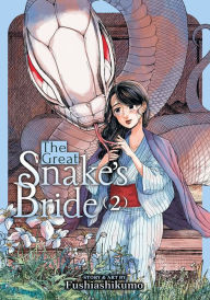 Ebooks for windows The Great Snake's Bride Vol. 2 by Fushiashikumo 9798888430460