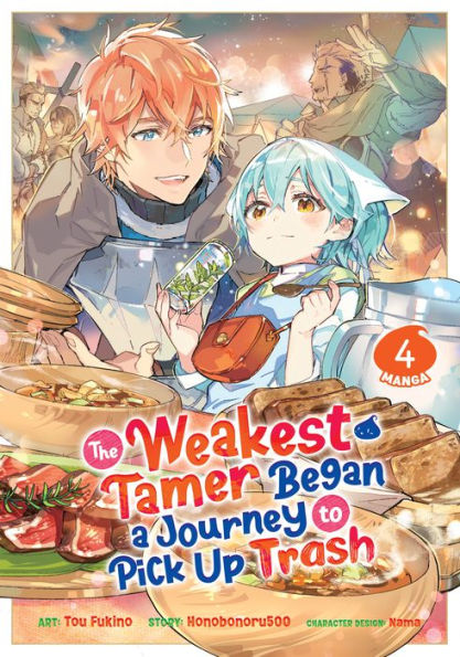 The Weakest Tamer Began a Journey to Pick Up Trash (Manga) Vol. 4