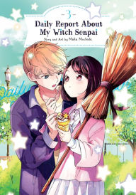 English books for download Daily Report About My Witch Senpai Vol. 3  9798888430491 by Maka Mochida in English