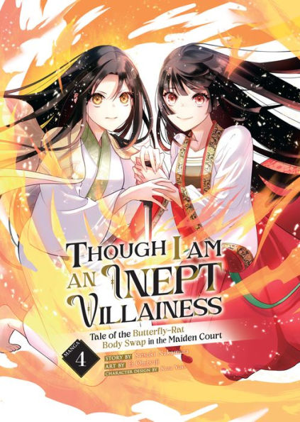 Though I Am an Inept Villainess: Tale of the Butterfly-Rat Body Swap Maiden Court (Manga) Vol. 4