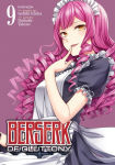 Alternative view 1 of Berserk of Gluttony (Manga) Vol. 9
