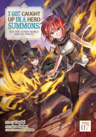 Free book texts downloads I Got Caught Up In a Hero Summons, but the Other World was at Peace! (Manga) Vol. 7 9798888430910  by Toudai, Jiro Heian, Ochau (English literature)