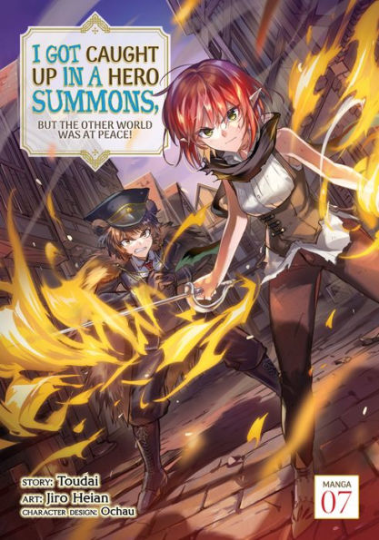 I Got Caught Up a Hero Summons, but the Other World was at Peace! (Manga) Vol. 7