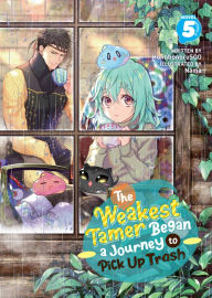 Free mobile ebook to download The Weakest Tamer Began a Journey to Pick Up Trash (Light Novel) Vol. 5 by Honobonoru500, Nama FB2