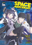 Alternative view 1 of Reborn as a Space Mercenary: I Woke Up Piloting the Strongest Starship! (Manga) Vol. 6