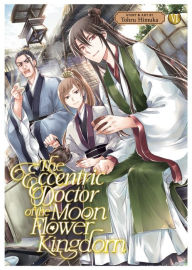 Pdf books free download in english The Eccentric Doctor of the Moon Flower Kingdom Vol. 6
