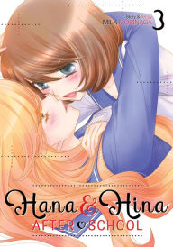 Title: Hana and Hina After School Vol. 3, Author: Milk Morinaga