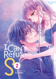 Free audio book downloads I Can't Refuse S Vol. 2 (English literature) by Ai Hibiki 9798888432570