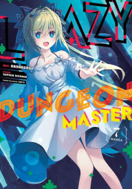 Free digital textbook downloads Lazy Dungeon Master (Manga) Vol. 7 PDB 9798888433638 (English literature) by Supana Onikage, Nanaroku