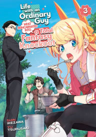 Read free books online free without download Life with an Ordinary Guy Who Reincarnated into a Total Fantasy Knockout Vol. 3 9798888433652 in English