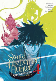 Free audiobook download mp3 Sword of the Demon Hunter: Kijin Gentosho (Manga) Vol. 4 by Motoo Nakanishi, Yu Satomi ePub FB2 English version 9798888433843