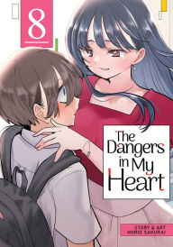 Free ebook format download The Dangers in My Heart Vol. 8 by Norio Sakurai (English literature)