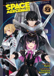 Alternative view 1 of Reborn as a Space Mercenary: I Woke Up Piloting the Strongest Starship! (Light Novel) Vol. 8