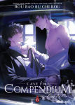 Alternative view 1 of Case File Compendium: Bing An Ben (Novel) Vol. 6