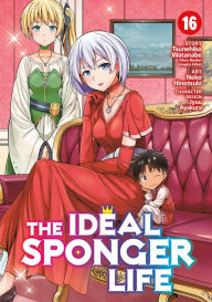 Ebook downloads for free pdf The Ideal Sponger Life Vol. 16 PDF ePub by Tsunehiko Watanabe, Neko Hinotsuki, Jyuu Ayakura (English Edition)