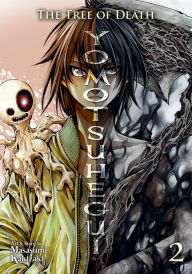 Title: The Tree of Death: Yomotsuhegui Vol. 2, Author: Masasumi Kakizaki