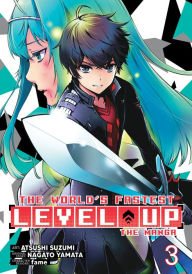 Download google books free The World's Fastest Level Up (Manga) Vol. 3 