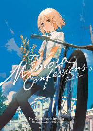 Free audio books download for pc The Mimosa Confessions (Light Novel) Vol. 1 RTF PDF 9798888437780