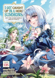 Free books to download and read I Got Caught Up In a Hero Summons, but the Other World was at Peace! (Manga) Vol. 8 by Toudai, Jiro Heian, Ochau MOBI 9798888437919