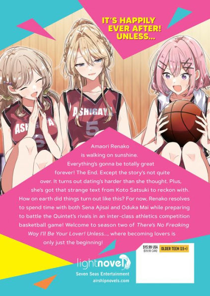 There's No Freaking Way I'll be Your Lover! Unless... (Light Novel) Vol. 5