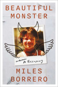 Free downloadable free ebooks Beautiful Monster: A Becoming