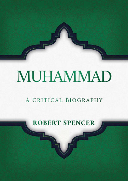 Muhammad: A Critical Biography