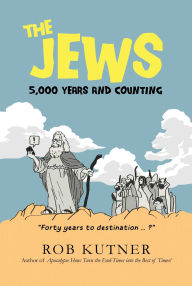 Free ebooks for kindle fire download The Jews: 5,000 Years and Counting by Rob Kutner