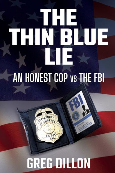 the Thin Blue Lie: An Honest Cop vs FBI