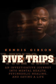 Free j2me books in pdf format download Five Trips: An Investigative Journey into Mental Health, Psychedelic Healing, and Saving a Life (English literature)