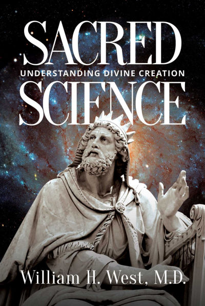 Sacred Science: Understanding Divine Creation