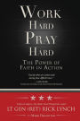 Work Hard, Pray Hard: The Power of Faith in Action :