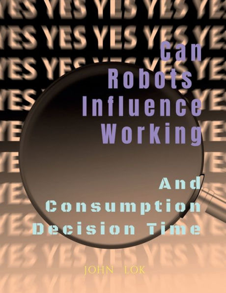 Can Robots Influence Working