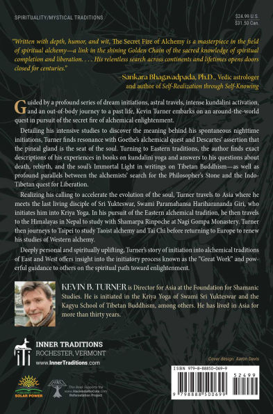 The Secret Fire of Alchemy: Kriya Yoga, Kundalini, and Shamanism