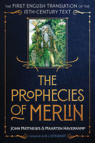 Free it ebooks for download The Prophecies of Merlin: The First English Translation of the 15th-Century Text ePub FB2 PDF (English Edition)