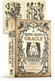 Title: The Runes and Roots Oracle: A 36-Card Deck and Guidebook, Author: Nicolette Miele