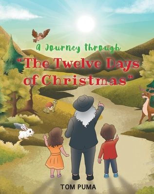 A Journey through "The Twelve Days of Christmas"