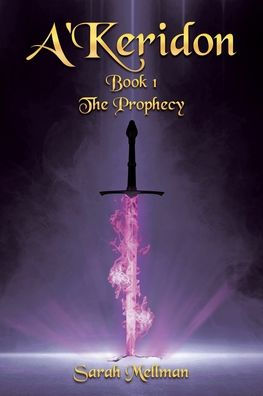 A'Keridon: Book 1: The Prophecy