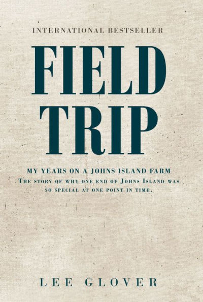 Field Trip: My Years on a Johns Island Farm: The story of why one end of Johns Island was so special at one point in time.