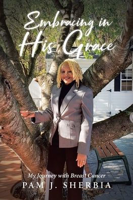 Embracing His Grace