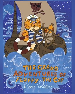 the Grand Adventures of Fluffy Cat