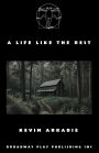 A Life Like the Rest