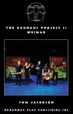 The Bauhaus Project I: Weimar