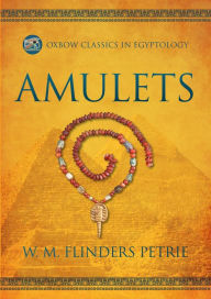 Title: Amulets, Author: W.M. Flinders Petrie